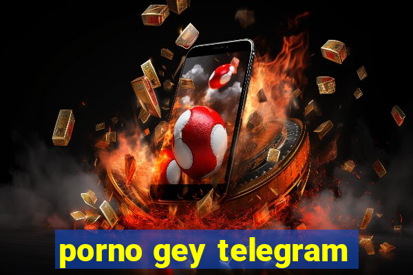 porno gey telegram
